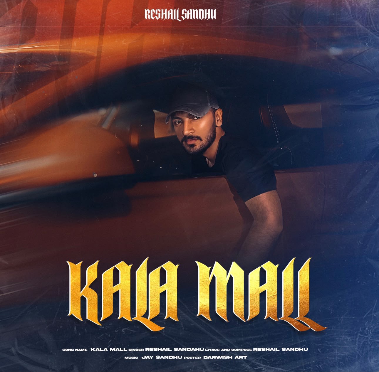 Kala Mall by Reshail Sandhu — produced at SurPunjab Studio